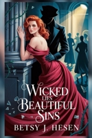WICKED LIES: BEAUTIFUL SINS B0FP9L26JG Book Cover