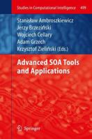 Advanced Soa Tools and Applications 3642389562 Book Cover