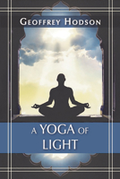 Yoga of Light 0835609529 Book Cover