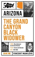 Grand Canyon Black Widower 1613167865 Book Cover