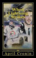 When Lightning Strikes 1974433862 Book Cover