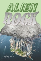 ALIEN ROCK B08WZH52PH Book Cover