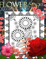 Flower Coloring Book : Volume 1 1979433151 Book Cover