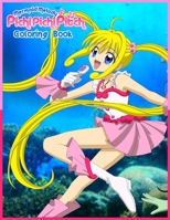 Mermaid Melody Pichi Pichi Pitch Coloring Book: La Mélodie des Sirènes Livre de coloriage B08P1DP2H5 Book Cover