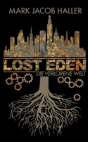 LOST EDEN - Die verlorene Welt 3757830601 Book Cover
