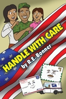 Handle With Care 1647024137 Book Cover