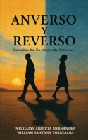 Anverso y Reverso: Un mismo día. Un mismo año. Dos voces. (Spanish Edition) B0FCD8X93D Book Cover