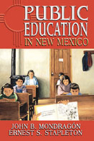 Public Education in New Mexico 0826336558 Book Cover