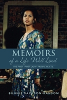 Memoirs of a Life Well Lived: The first First Lady from S.W.A.T.S. 166280721X Book Cover
