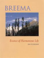 Breema - Essence of Harmonious Life 0962358177 Book Cover