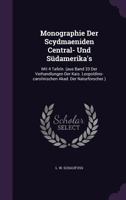 Monographie Der Scydmaeniden Central- Und S�damerika's: Mit 4 Tafeln. (aus Band 33 Der Verhandlungen Der Kais. Leopoldino-carolinischen Akad. Der Naturforscher.) 1346989427 Book Cover