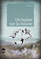 Un baiser sur la falaise (French Edition) 2342158491 Book Cover