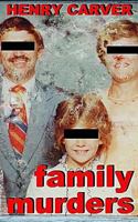 Family Murders 1493682199 Book Cover