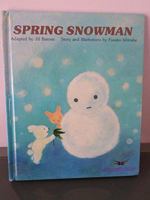Spring Snowman 0944483836 Book Cover