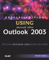 Special Edition Using Microsoft Office Outlook 2003 (Special Edition Using) 0789729563 Book Cover