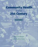Community Health in the 21st Century 0205342817 Book Cover
