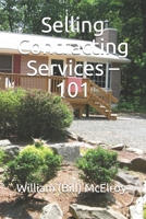 Selling Contracting Services – 101 169389257X Book Cover