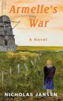 Armelle's War 0645469602 Book Cover