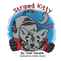 Striped Kitty: Adventure Cat 1738968405 Book Cover