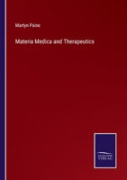 Materia Medica and Therapeutics 3375140649 Book Cover