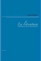 La literatura instrumento al servicio de los derechos (Spanish Edition) B0DY53J9WD Book Cover