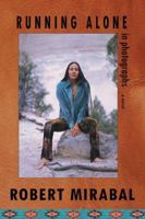 Running Alone in Photographs 0615230334 Book Cover