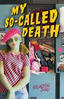 My So Called Death 1502501716 Book Cover