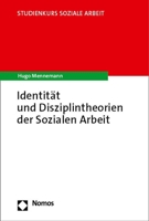 Identitat Und Disziplintheorien Der Sozialen Arbeit (Studienkurs Soziale Arbeit) 375601424X Book Cover