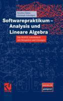 Softwarepraktikum - Analysis und Lineare Algebra 3834803707 Book Cover