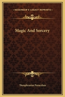 Magic And Sorcery 1425327230 Book Cover