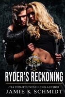 Ryder's Reckoning: Sentinels of Babylon MC Romance Book 4 (S.O.B.) B0C87NHY3G Book Cover