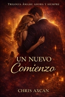Un Nuevo Comienzo 1502348497 Book Cover