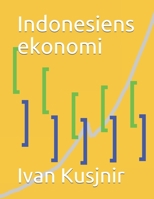 Indonesiens ekonomi B0932BFYJ7 Book Cover