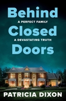 Behind Closed Doors 180734181X Book Cover