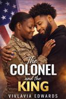The Colonel and the King B0GWJT439D Book Cover