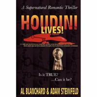 HOUDINI LIVES! 0615135838 Book Cover