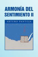 Armonia del Sentimiento II 1463305982 Book Cover