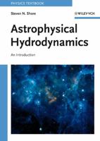 Astrophysical Hydrodynamics: An Introduction 3527406697 Book Cover