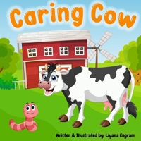 Caring Cow B0BZFNXP87 Book Cover
