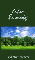 Cedar Serenades 1805674943 Book Cover