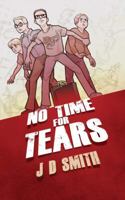 No Time for Tears 1847488161 Book Cover