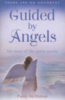 Guided by Angels My Tour of the Spirit World 000743488X Book Cover