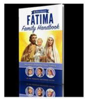 Fatima Family Handbook 1936330741 Book Cover