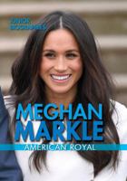 Meghan Markle: American Royal 1978505914 Book Cover