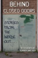 Behind Closed Doors: Stories from the Inside Out 0989438112 Book Cover