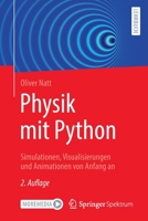 Physik mit Python: Simulationen, Visualisierungen und Animationen von Anfang an 3662664534 Book Cover