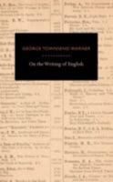 On the Writing of English 1356128610 Book Cover