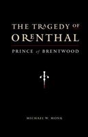 The Tragedy of Orenthal, Prince of Brentwood 1937650375 Book Cover