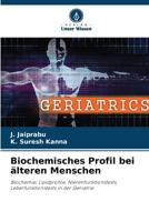 Biochemisches Profil bei älteren Menschen (German Edition) 6209727522 Book Cover