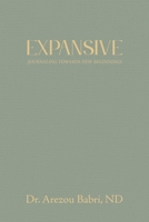 Expansive: Journaling Towards New Beginnings 0228875528 Book Cover